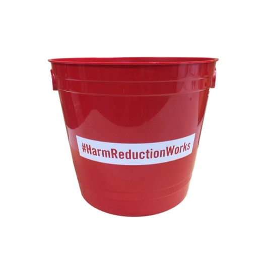 #Harm Reduction Works- Bucket